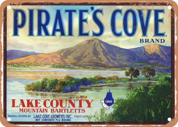 Pirates Cove Brand Lake County Pears - Rusty Look Metal Sign