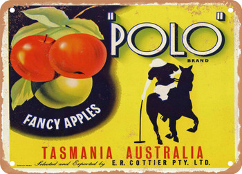 Polo Brand Tasmania Australia Apples - Rusty Look Metal Sign
