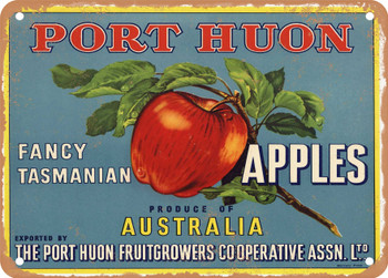 Port Huon Brand Tasmania Australia Apples - Rusty Look Metal Sign