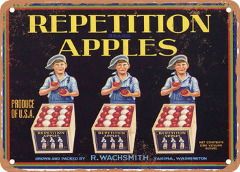 Repetition Brand Yakima Apples - Rusty Look Metal Sign