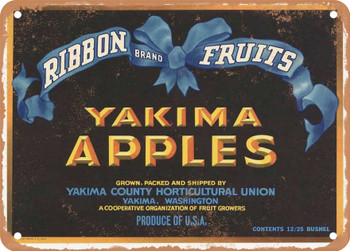 Ribbon Brand Yakima Apples  - Rusty Look Metal Sign