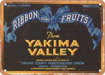 Ribbon Brand Yakima Washington Pears - Rusty Look Metal Sign