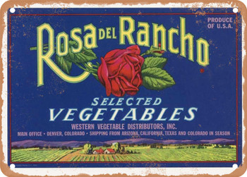 Rosa Del Rancho Brand Produce - Rusty Look Metal Sign