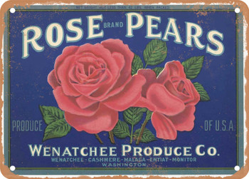 Rose Brand Wenatchee Washington Pears - Rusty Look Metal Sign