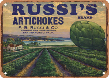 Russi's Brand California Artichokes - Rusty Look Metal Sign