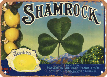 Shamrock Brand Placentia California Lemons - Rusty Look Metal Sign