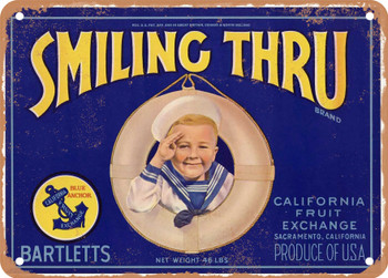 Smiling Thru Brand Sacramento Pears - Rusty Look Metal Sign