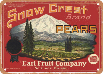 Snow Crest Brand Pears - Rusty Look Metal Sign