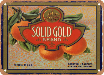 Solid Gold Brand Exeter Oranges - Rusty Look Metal Sign