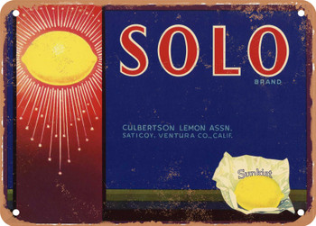 Solo Brand Saticoy California Lemons - Rusty Look Metal Sign