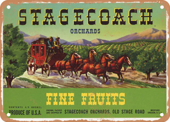 Stagecoach Brand Medford Oregon Pears - Rusty Look Metal Sign
