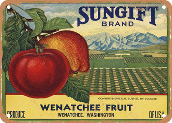 Sungift Brand Wenatchee Washington Apples - Rusty Look Metal Sign