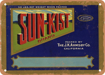 Sun-Kist Brand Dried Fruit - Rusty Look Metal Sign