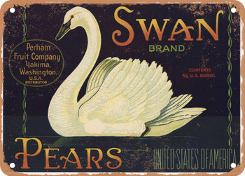 Swan Brand Yakima, Washington Pears - Rusty Look Metal Sign