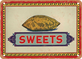 Sweets Stock Yam - Rusty Look Metal Sign