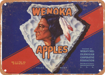 Wenoka Brand Washington Apples - Rusty Look Metal Sign