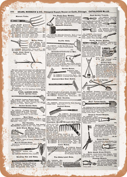 1902 Sears Catalog Garden Forks and Rakes Page 580 - Rusty Look Metal Sign