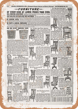 1902 Sears Catalog Chairs Page 586 - Rusty Look Metal Sign