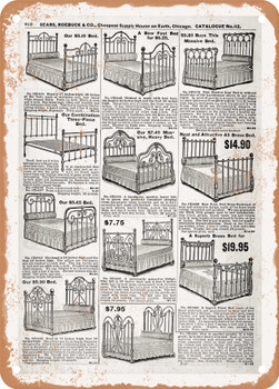 1902 Sears Catalog Iron Beds Page 604 - Rusty Look Metal Sign