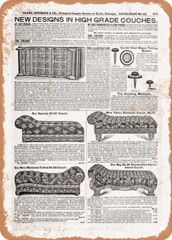 1902 Sears Catalog Couches Page 609 - Rusty Look Metal Sign