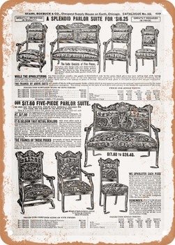 1902 Sears Catalog Upholstered Chairs Page 621 - Rusty Look Metal Sign