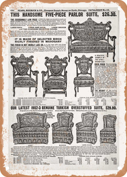 1902 Sears Catalog Upholstered Chairs Page 622 - Rusty Look Metal Sign