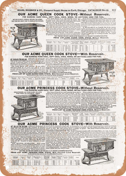 1902 Sears Catalog Cook Stoves Page 799 - Rusty Look Metal Sign