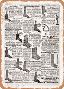 1902 Sears Catalog Men's Socks Page 830 - Rusty Look Metal Sign