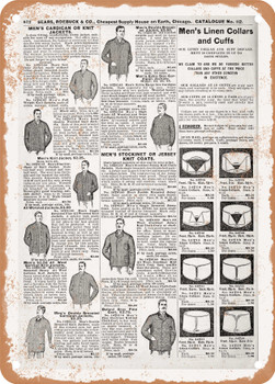 1902 Sears Catalog Men's Linens Page 854 - Rusty Look Metal Sign
