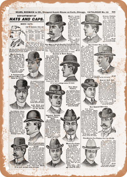 1902 Sears Catalog Hats Page 877 - Rusty Look Metal Sign