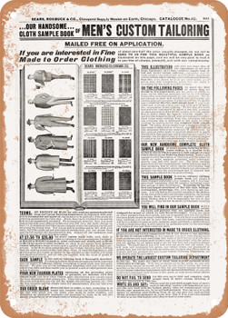1902 Sears Catalog Men's Tailoring Page 919 - Rusty Look Metal Sign
