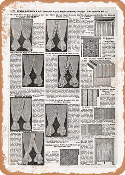 1902 Sears Catalog Lace Curtains Page 1026 - Rusty Look Metal Sign