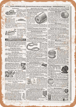 1902 Sears Catalog Spools Page 1082 - Rusty Look Metal Sign