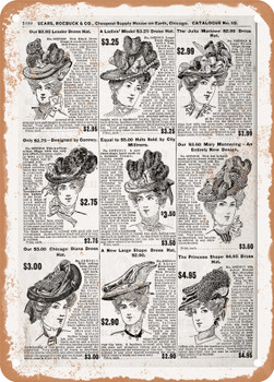 1902 Sears Catalog Hats Page 1100 - Rusty Look Metal Sign