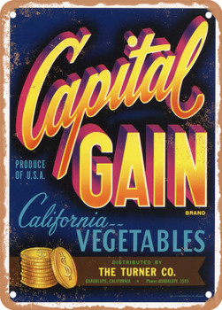 Capital Gain Vegetables - Rusty Look Metal Sign