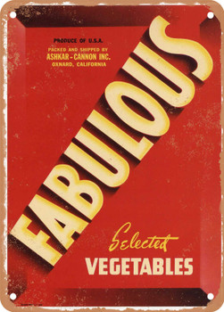 Fabulous Oxnard Vegetables - Rusty Look Metal Sign