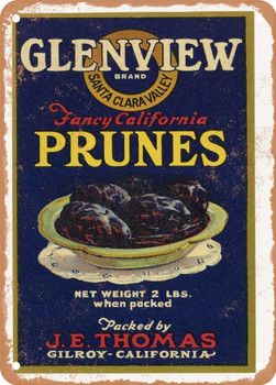 Glenview Santa Clara Valley Prunes - Rusty Look Metal Sign