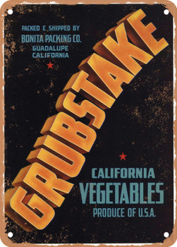 Grubstake Santa Barbara County Vegetables - Rusty Look Metal Sign
