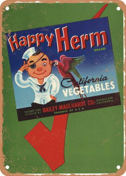 Happy Herm Santa Barbara County Vegetables - Rusty Look Metal Sign