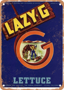 Lazy G Salinas Lettuce - Rusty Look Metal Sign
