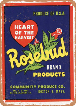 Rosebud Boston Produce - Rusty Look Metal Sign