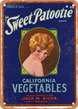Sweet Patootie Turlock Vegetables - Rusty Look Metal Sign