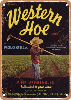 Western Hoe Salinas Vegetables - Rusty Look Metal Sign