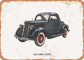 1935 Ford Coupe Pencil Sketch - Rusty Look Metal Sign