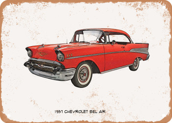 1957 Chevrolet Bel Air And Pencil Sketch - Rusty Look Metal Sign