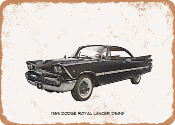 1959 Dodge Royal Lancer D500 Pencil Sketch - Rusty Look Metal Sign