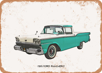 1959 Ford Ranchero Pencil Sketch - Rusty Look Metal Sign
