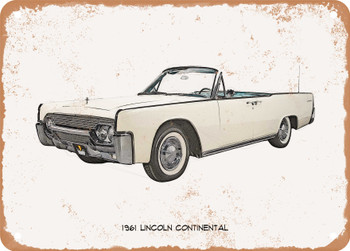 1961 Lincoln Continental Pencil Sketch - Rusty Look Metal Sign