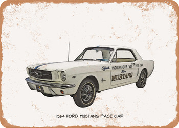 1964 Ford Mustang Pace Car Pencil Sketch - Rusty Look Metal Sign