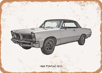 1965 Pontiac GTO Pencil Sketch   - Rusty Look Metal Sign